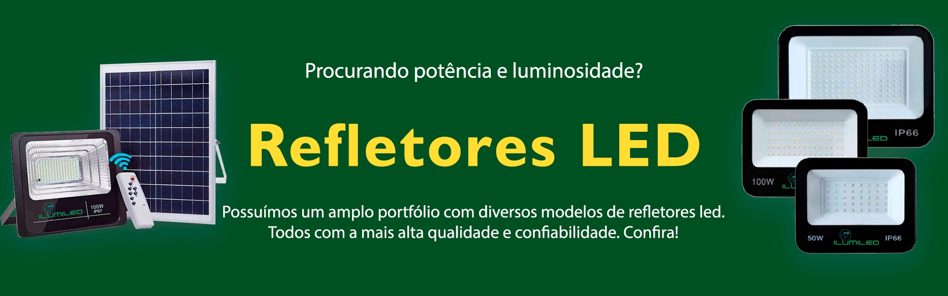 Refletores é Ilumiled